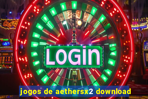 jogos de aethersx2 download